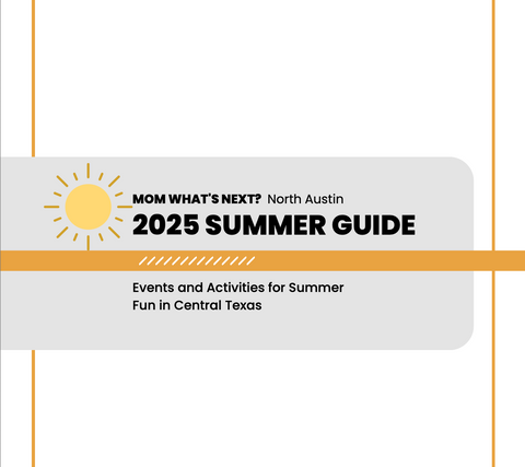 North Austin Summer Guide [2025]