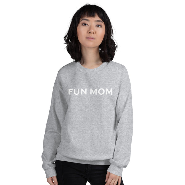 FUN MOM Crew Neck Sweatshirt