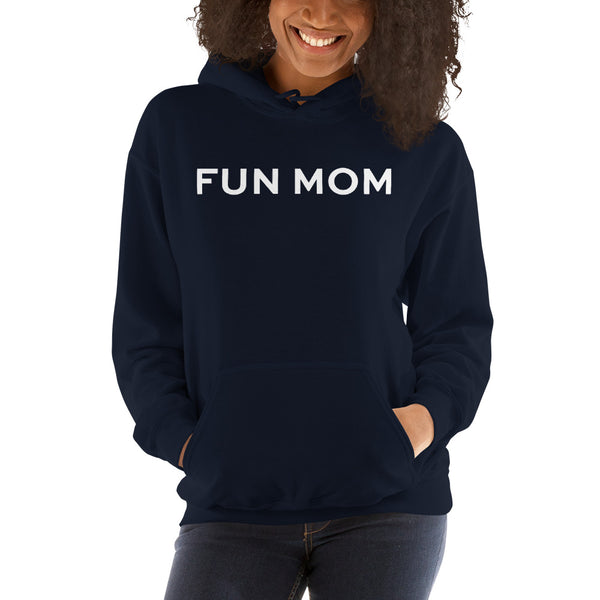 FUN MOM Unisex Hoodie