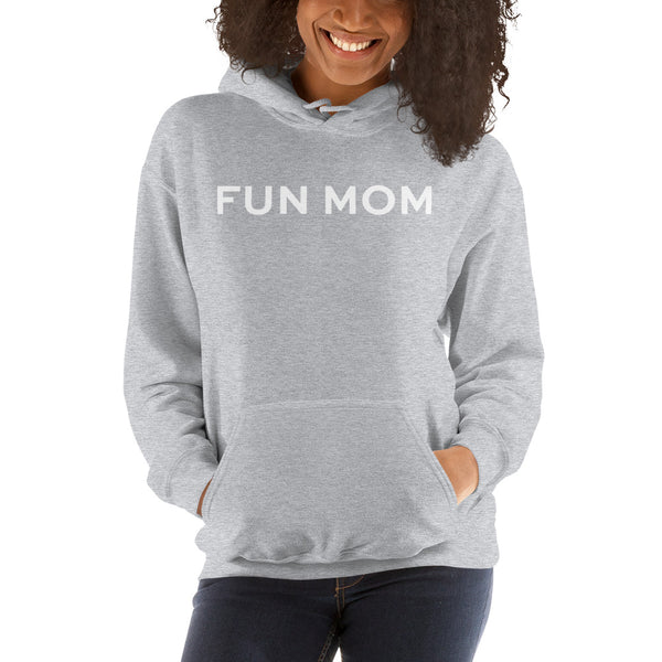 FUN MOM Unisex Hoodie